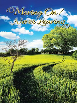 cover image of Moving on / Never Leaving
